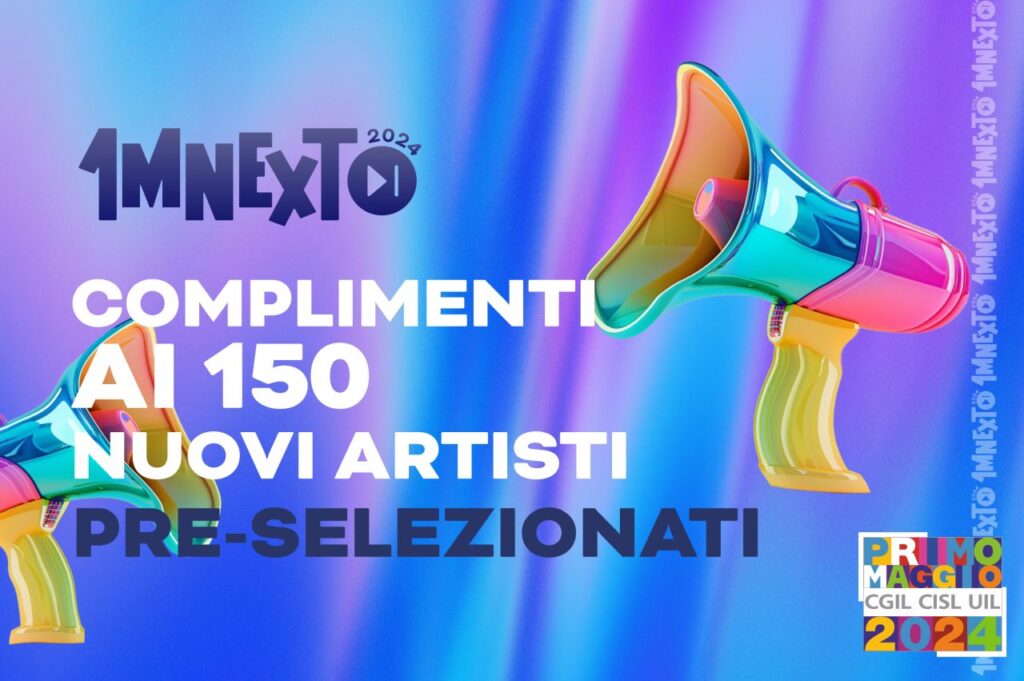 150 nuovi artisti pre-selezionati concerto primo maggio roma 2024